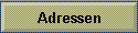 Adressen